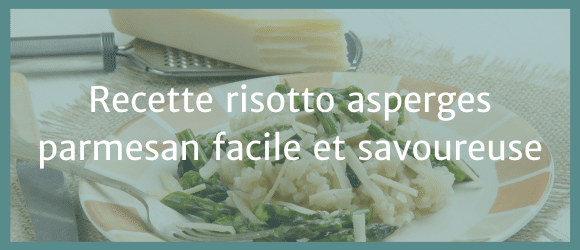 Lire la suite à propos de l’article Recette risotto asperges parmesan facile et savoureuse