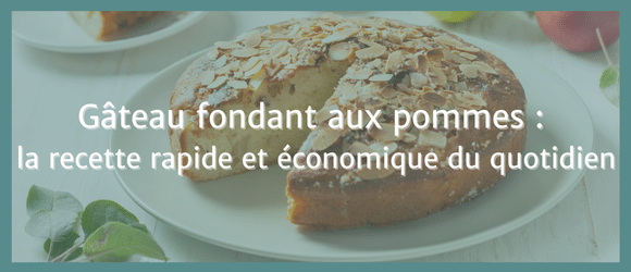 Lire la suite à propos de l’article Gâteau fondant aux pommes : la recette rapide et économique du quotidien
